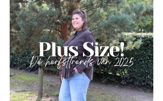 Wat zijn dé plus size herfsttrends van 2025?